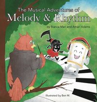 bokomslag Musical Adventures of Melody & Rhythm