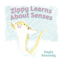 bokomslag Zippy Learns About Senses