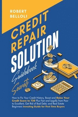 bokomslag Credit Repair Solution Guidebook Secrets