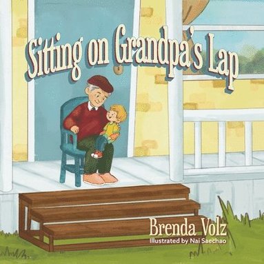 Brenda Volz - Sitting on Grandpa's Lap, Häftad