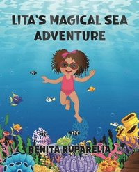 bokomslag Lita's Magical Sea Adventure