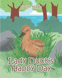 bokomslag Lady Duck's Happy Day