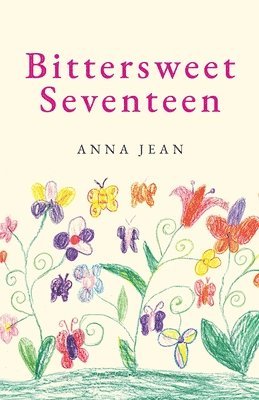 Bittersweet Seventeen 1