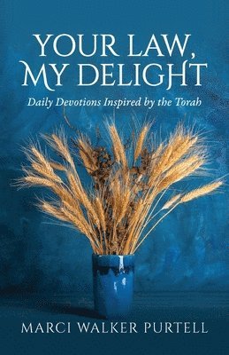 Your Law, My Delight
