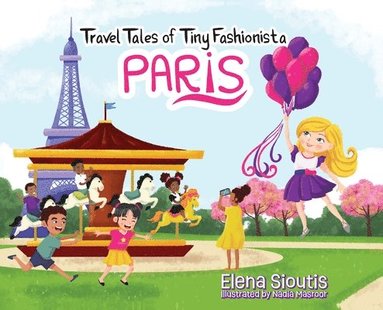 bokomslag Travel Tales of Tiny Fashionista - Paris