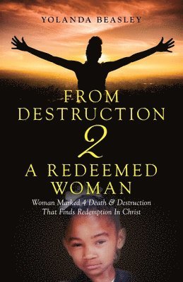 bokomslag From Destruction 2 A Redeemed Woman