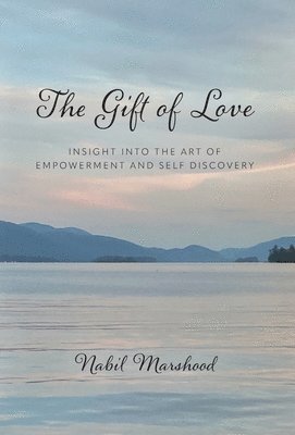 bokomslag The Gift of Love