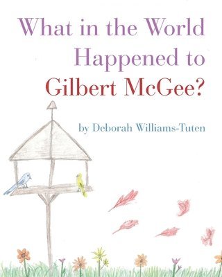 What in the World Happened to Gilbert McGee? 1