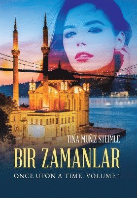 Bir Zamanlar 1