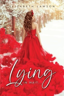 Elizabeth Lawson - Lying in Wait, Häftad