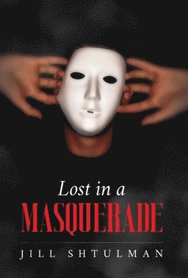 Lost in a Masquerade 1