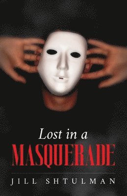 Lost in a Masquerade 1