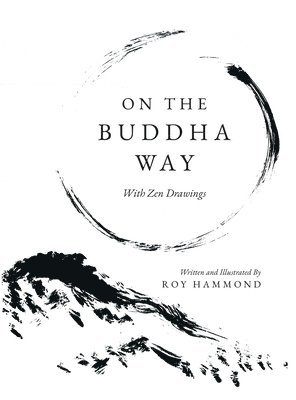 bokomslag On The Buddha Way With Zen Drawings