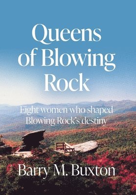 bokomslag Queens of Blowing Rock