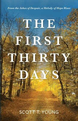 bokomslag First Thirty Days