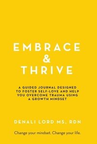 bokomslag Embrace & Thrive