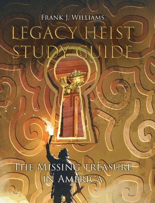 Legacy Heist Study Guide 1