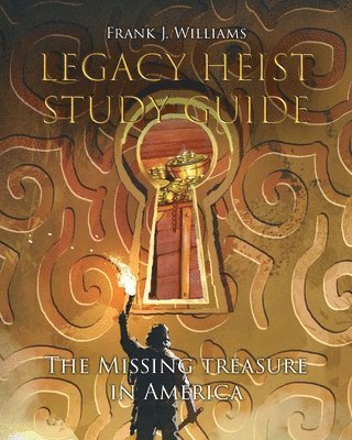 bokomslag Legacy Heist Study Guide