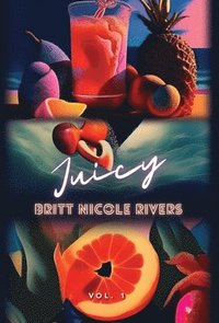 bokomslag Juicy: Vol.1