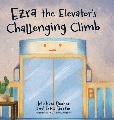 Ezra the Elevator's Challenging Climb 1