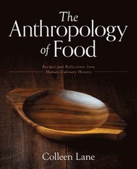 bokomslag Anthropology of Food