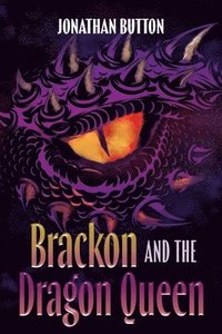 bokomslag Brackon and the Dragon Queen
