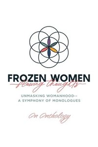 bokomslag Frozen Women/Flowing Thoughts