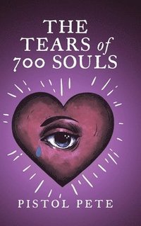 bokomslag The Tears of 700 Souls