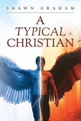 Shawn Graham - Typical Christian, Häftad