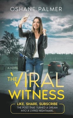 The Viral Witness 1