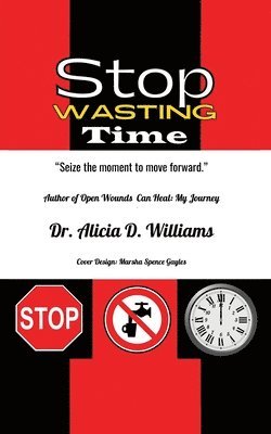 Stop Wasting Time 1