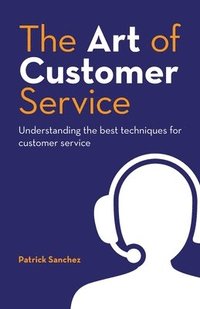 bokomslag Art of Customer Service