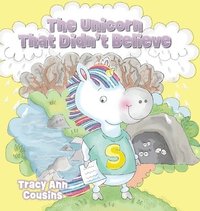 bokomslag Unicorn That Didn't Believe