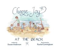 bokomslag Choose Joy at the Beach