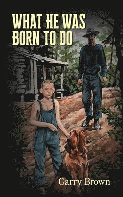Garry Brown - What He Was Born To Do, Häftad