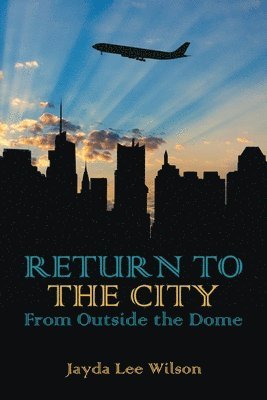 Return To The City 1