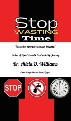 Stop Wasting Time 1