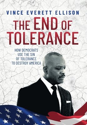 The End of Tolerance 1