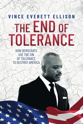 The End of Tolerance 1