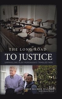 bokomslag The Long Road to Justice