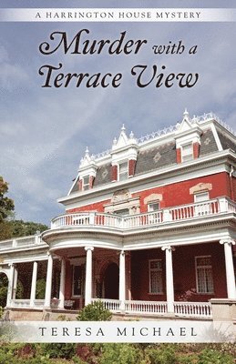 Murder with a Terrace View 1