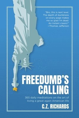 Freedumb's Calling 1