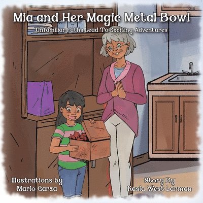 Mia and Her Magic Metal Bowl 1