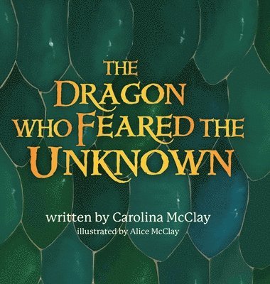 The Dragon Who Feared the Unknown 1