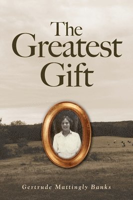 bokomslag Greatest Gift