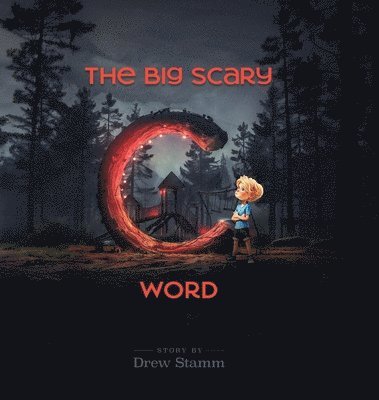 bokomslag Big Scary 'C' Word