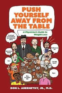 bokomslag Push Yourself Away from the Table