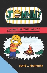 bokomslag Johnny in the Wild!