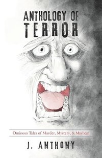 bokomslag Anthology of Terror