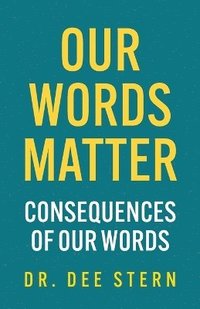 bokomslag Our Words Matter